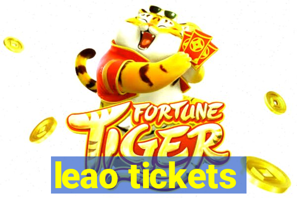 leao tickets